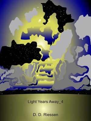 cover image of Light Years Away Pt. 4